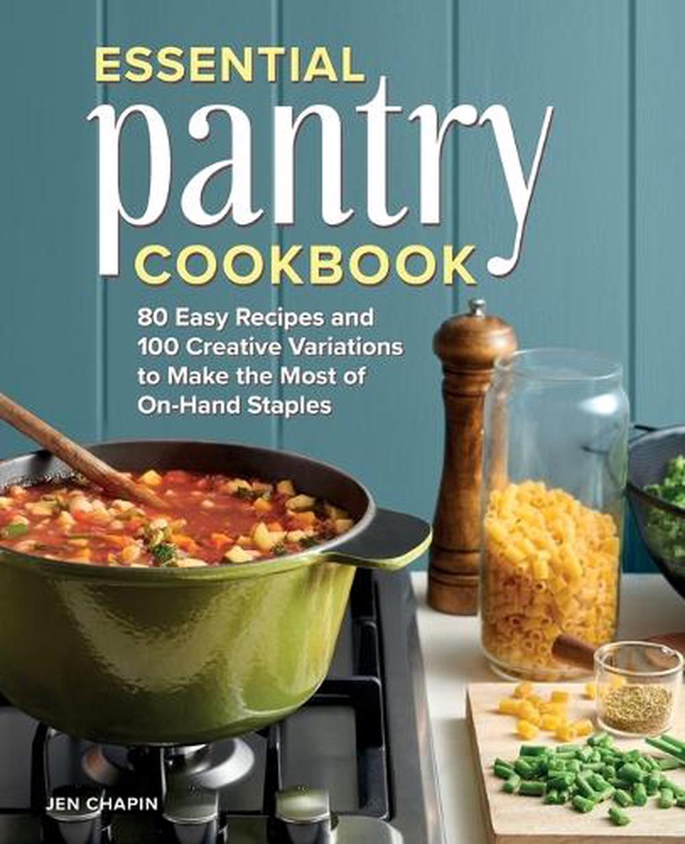 Essential Pantry Cookbook by Jen Chapin - ISBN: 9781648768026