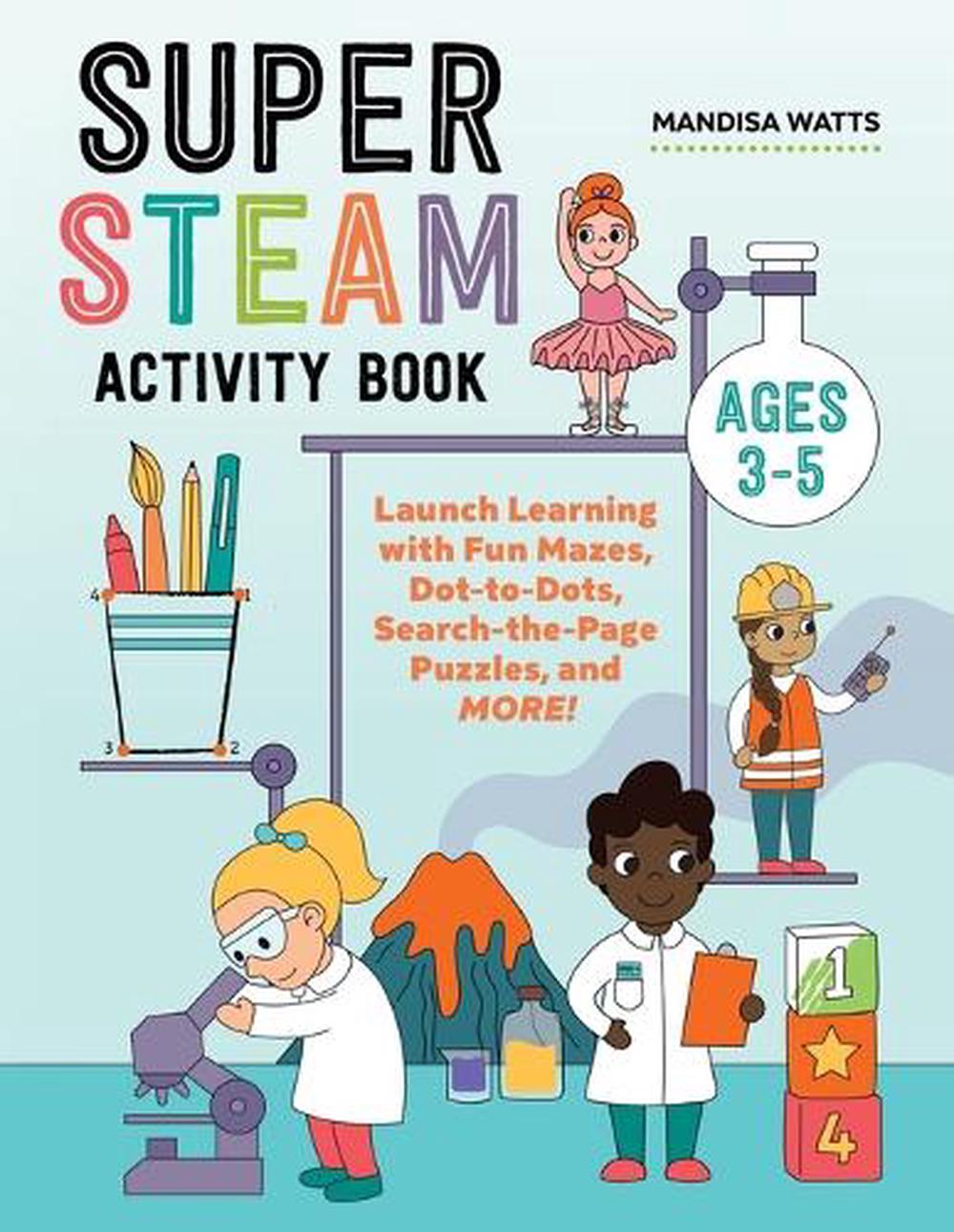 Super STEAM Activity Book by Mandisa Watts - ISBN: 9781648768644