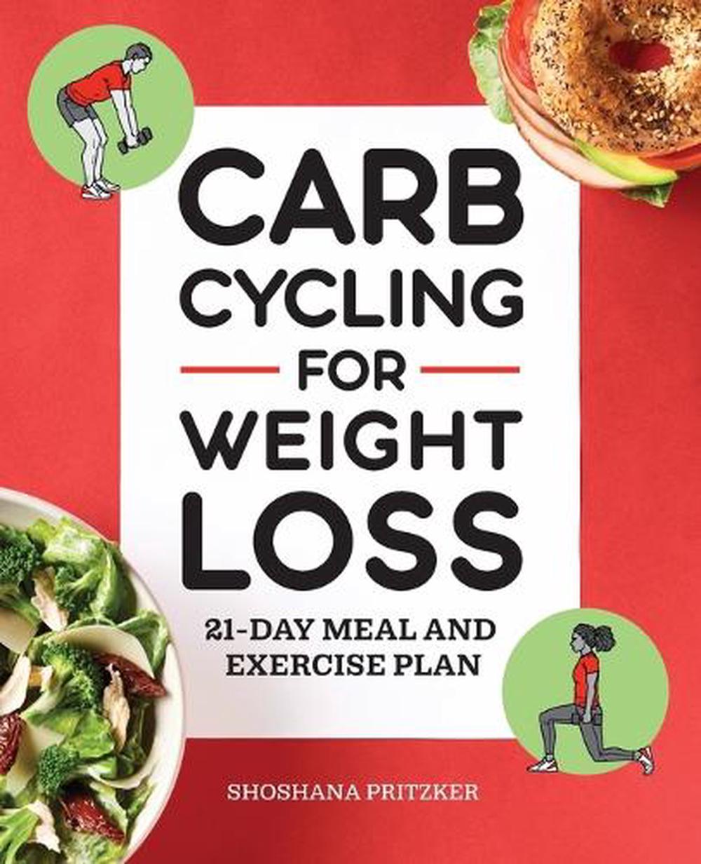 Carb Cycling for Weight Loss by Shoshana Pritzker - ISBN: 9781648769740