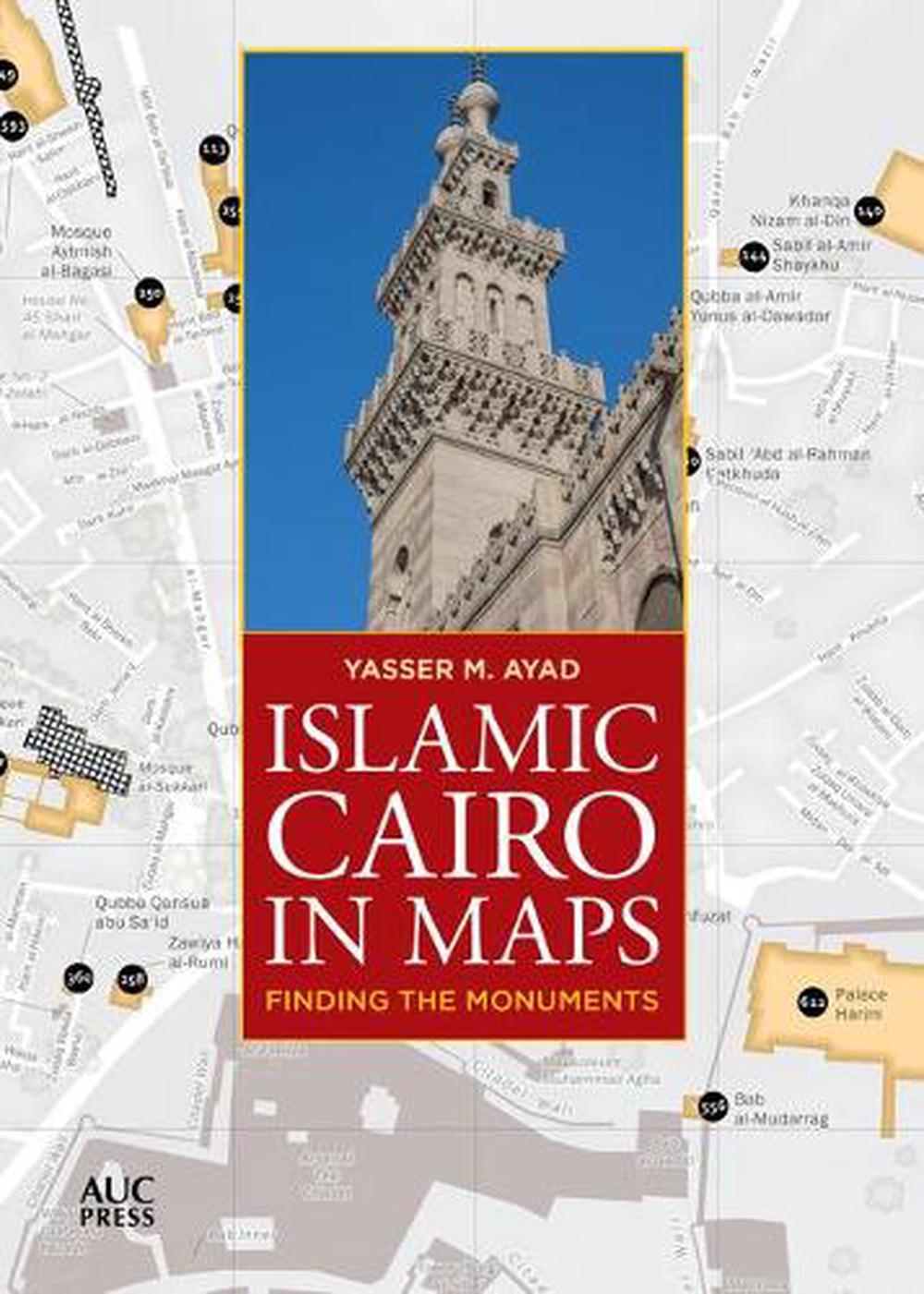 Islamic Cairo in Maps, 9781649031112