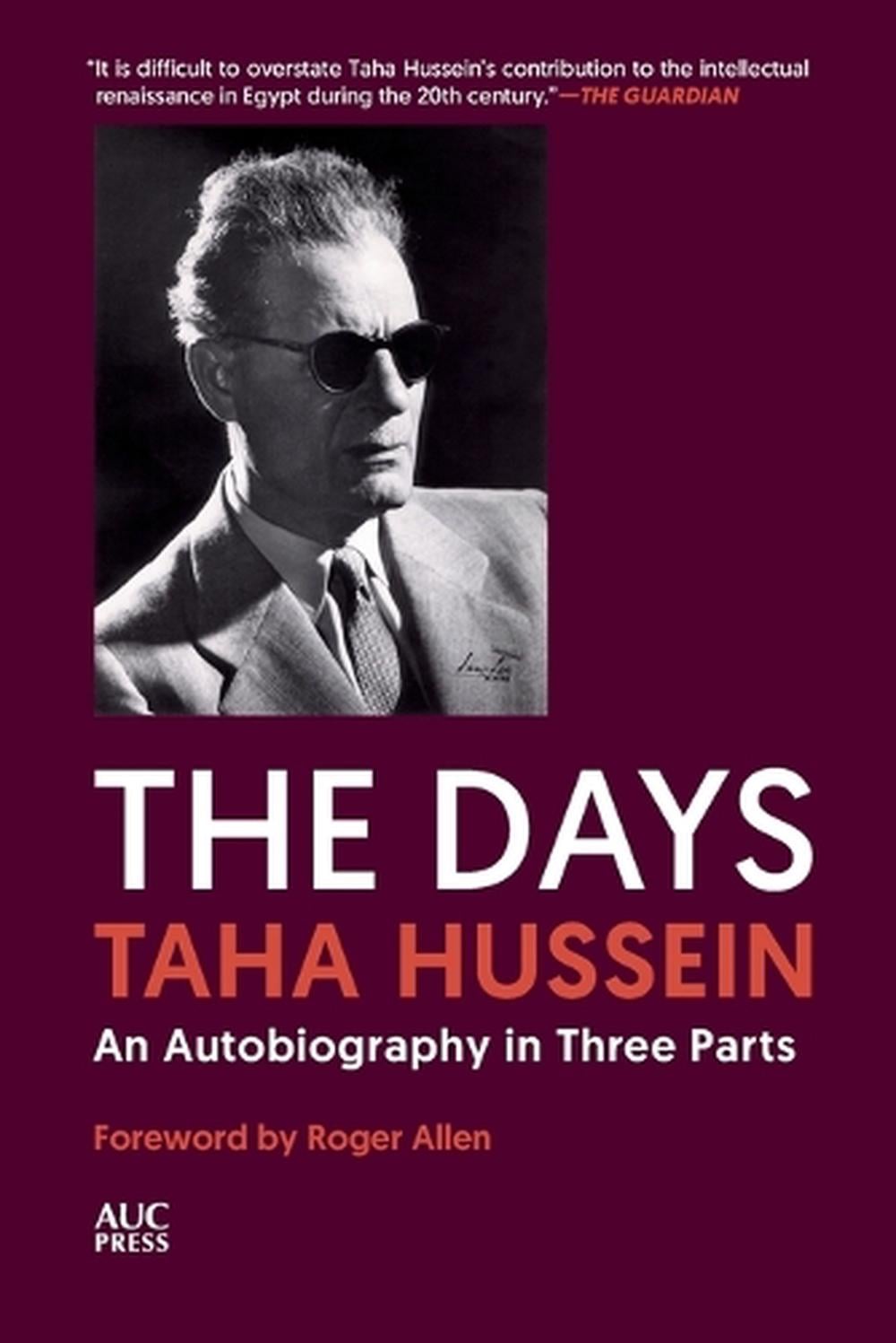 The Days by Taha Hussein - ISBN: 9781649032614