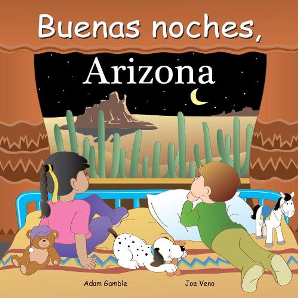 Buenas Noches, Arizona by Adam Gamble - ISBN: 9781649070135