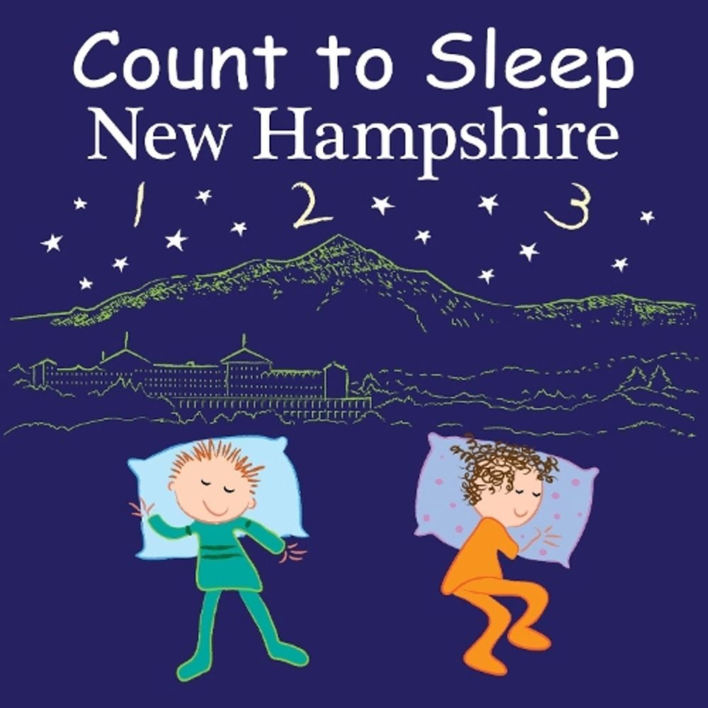 Count to Sleep New Hampshire by Adam Gamble - ISBN: 9781649070258