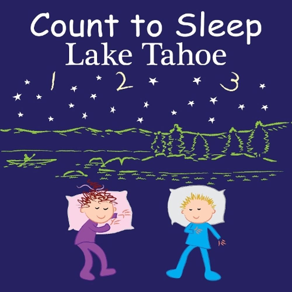 Count to Sleep Lake Tahoe by Adam Gamble - ISBN: 9781649070302