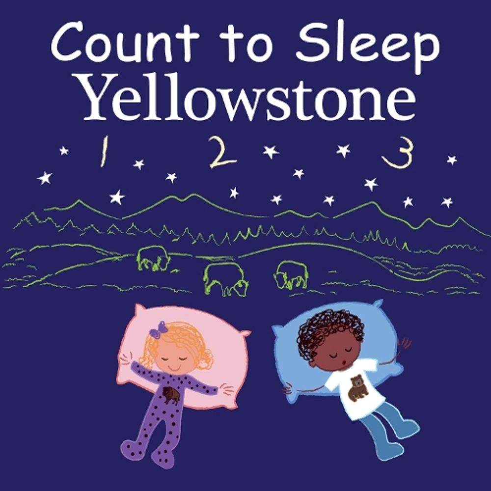 Count to Sleep Yellowstone by Adam Gamble - ISBN: 9781649070388