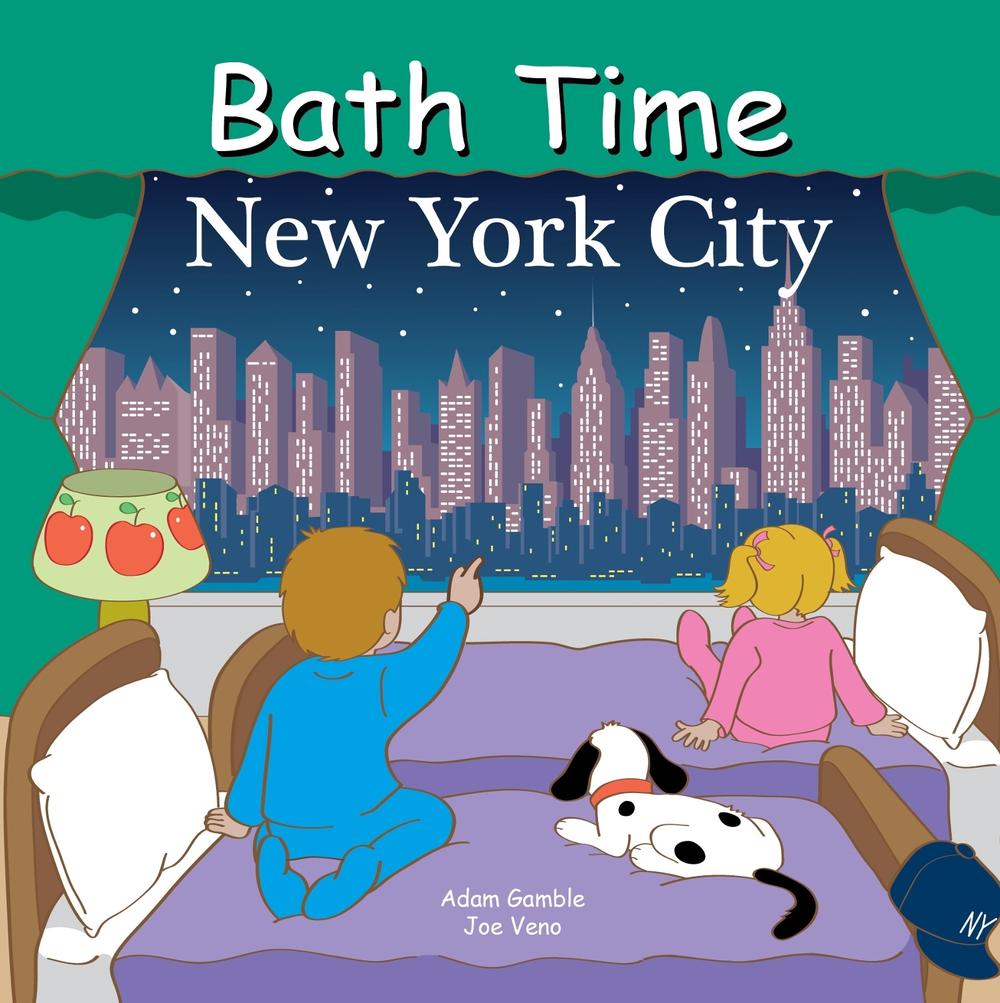 Bath Time New York City by Adam Gamble - ISBN: 9781649070494