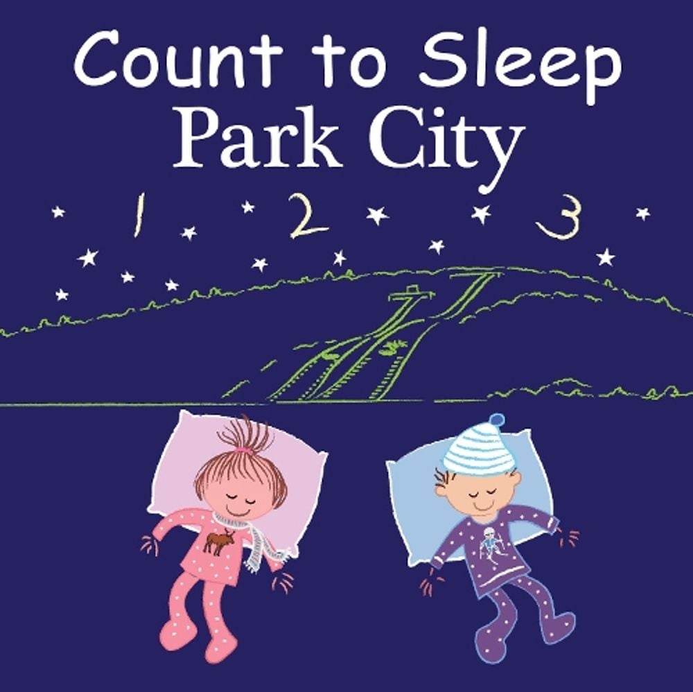 Count to Sleep Park City by Adam Gamble - ISBN: 9781649070623