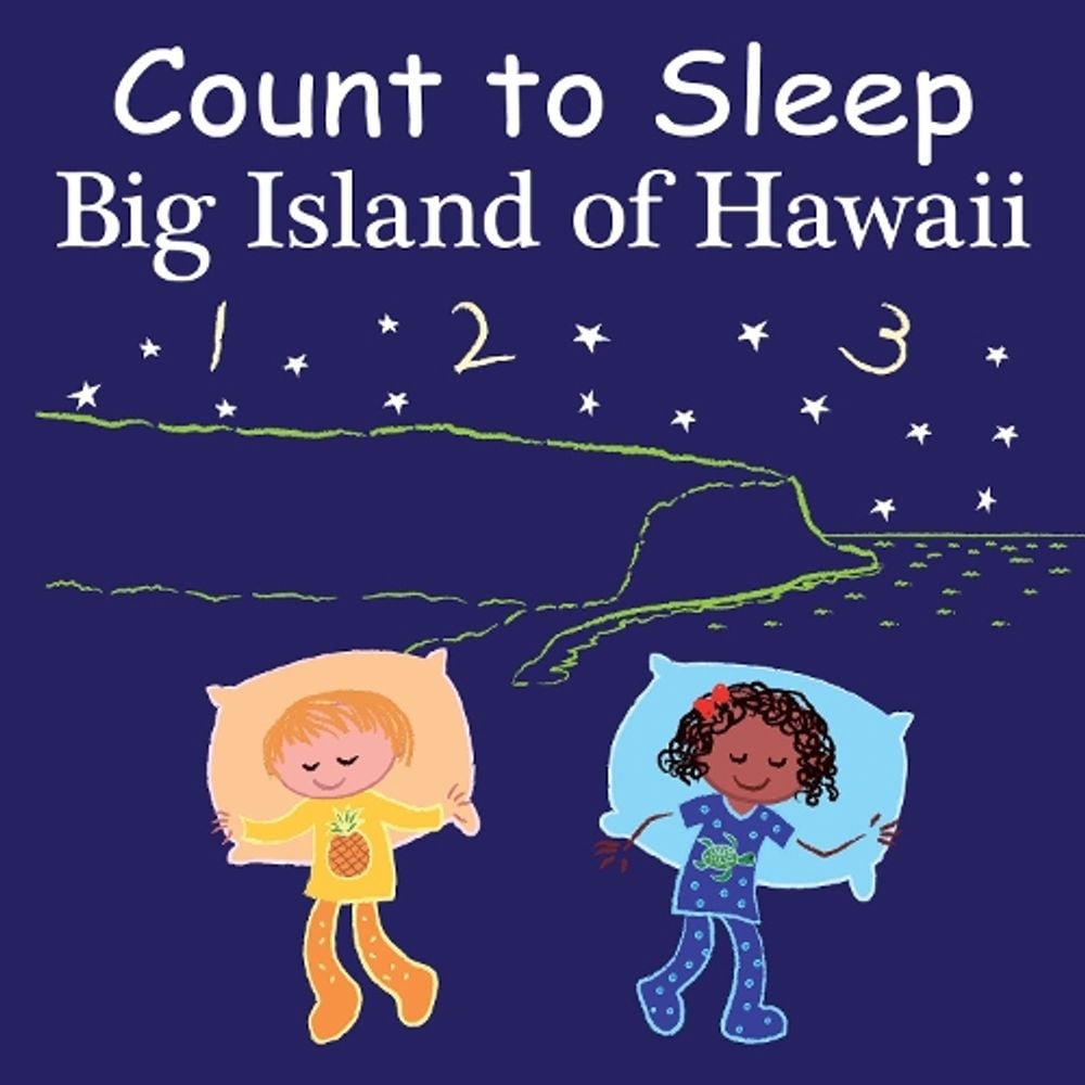 Count to Sleep Big Island of Hawaii by Adam Gamble - ISBN: 9781649070678