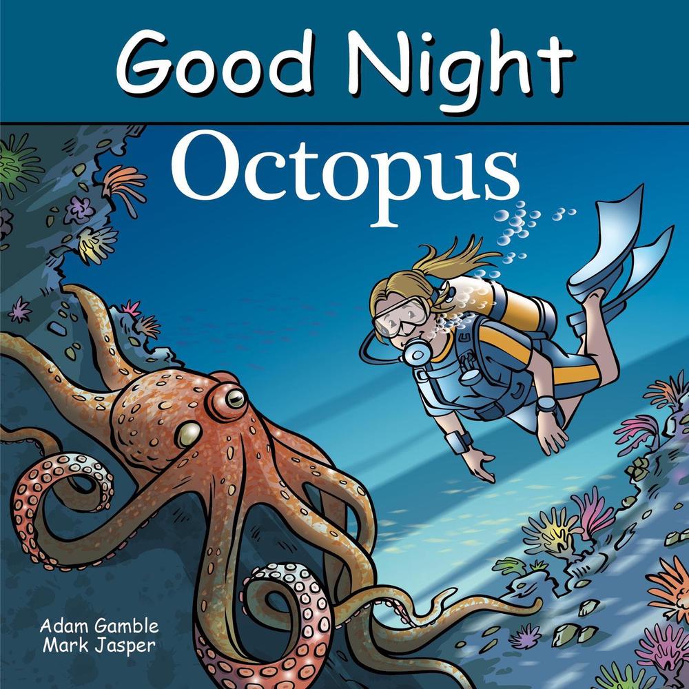 Good Night Octopus by Adam Gamble - ISBN: 9781649071125