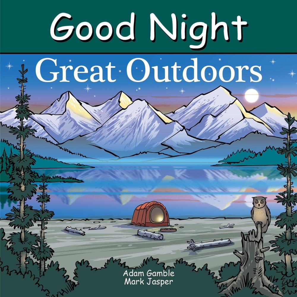 Good Night Great Outdoors by Adam Gamble - ISBN: 9781649071132