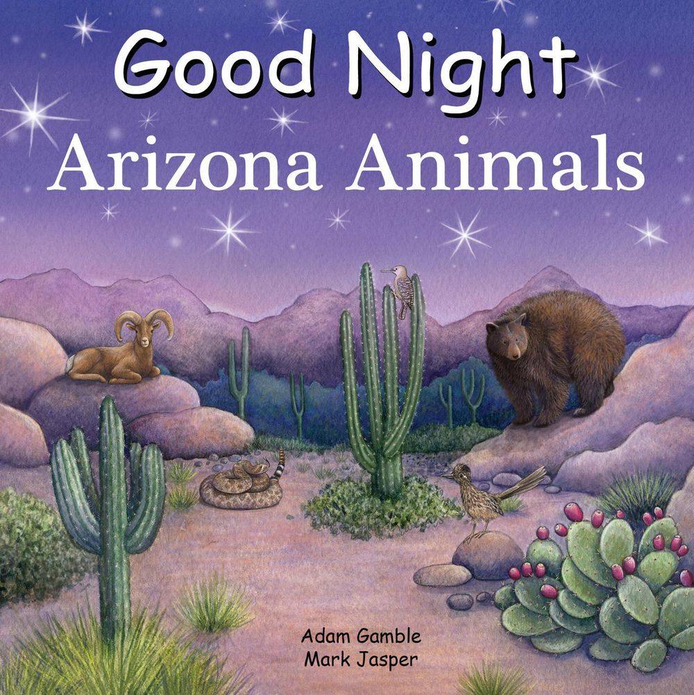 Good Night Arizona Animals by Adam Gamble - ISBN: 9781649071682