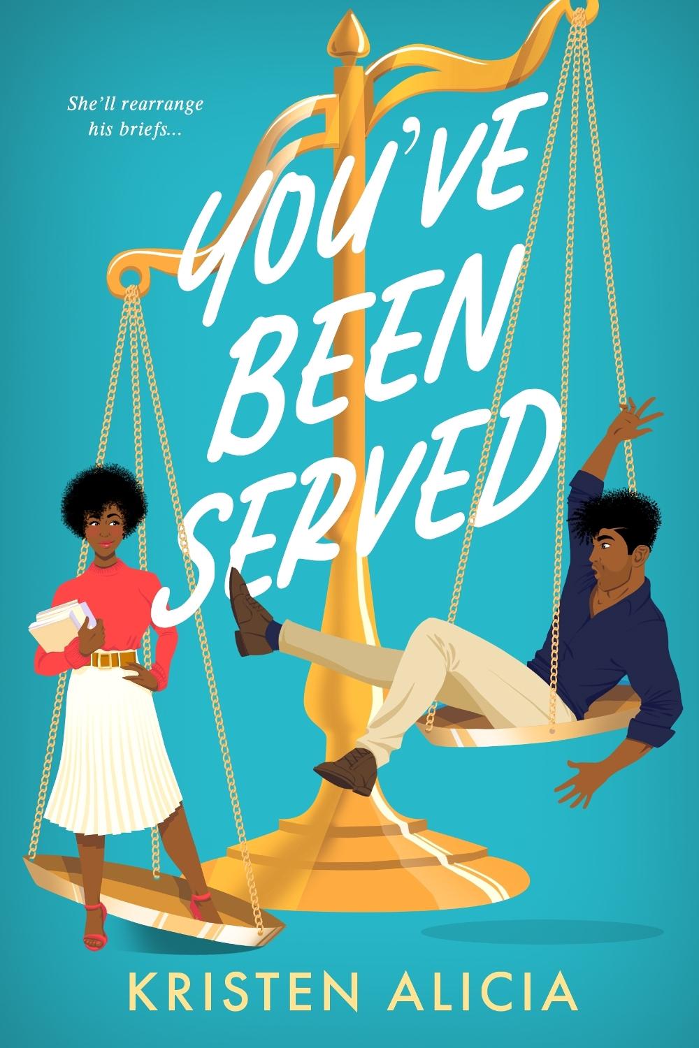 You’ve Been Served by Kristen Alicia - ISBN: 9781649373946