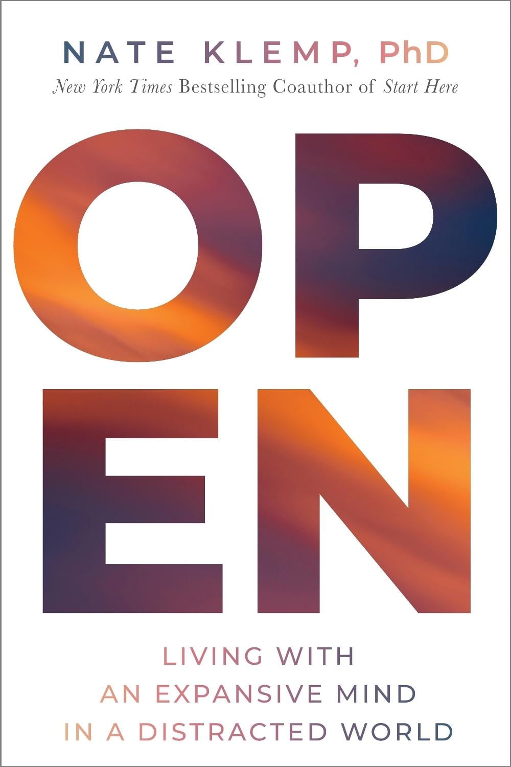 Open by Nate Klemp - ISBN: 9781649631480