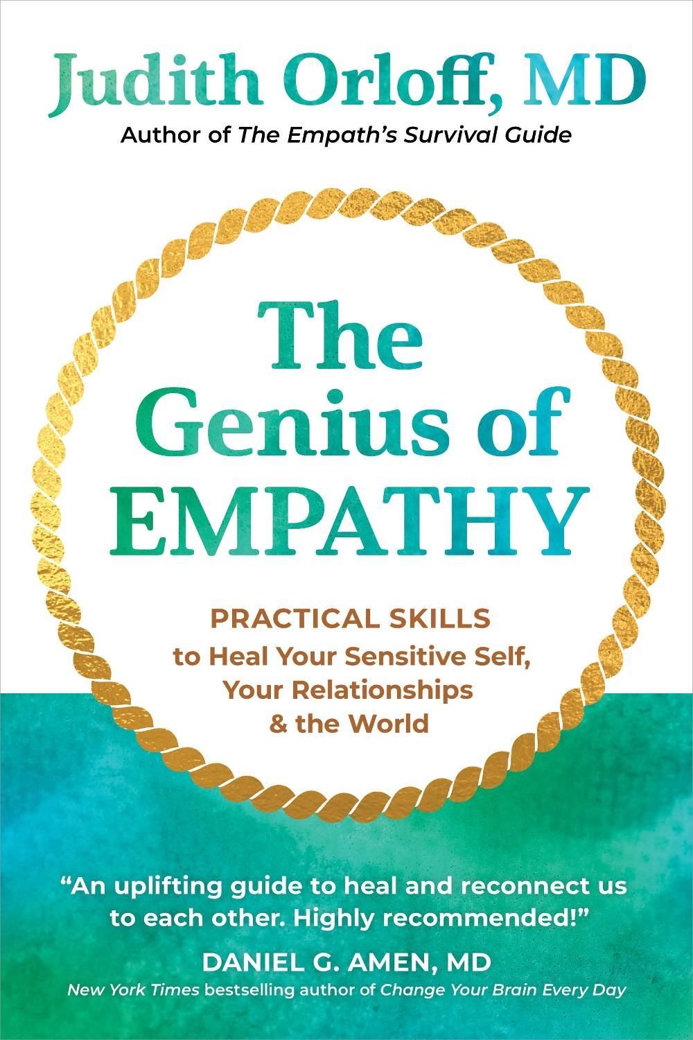 The Genius of Empathy by Judith Orloff - ISBN: 9781649633538
