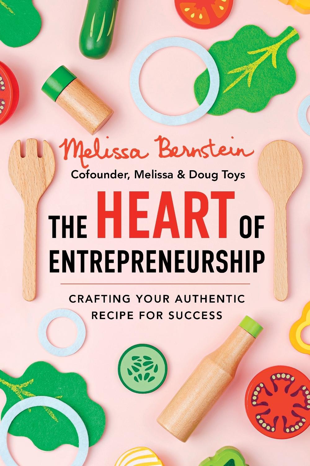 The Heart of Entrepreneurship, 9781649633897