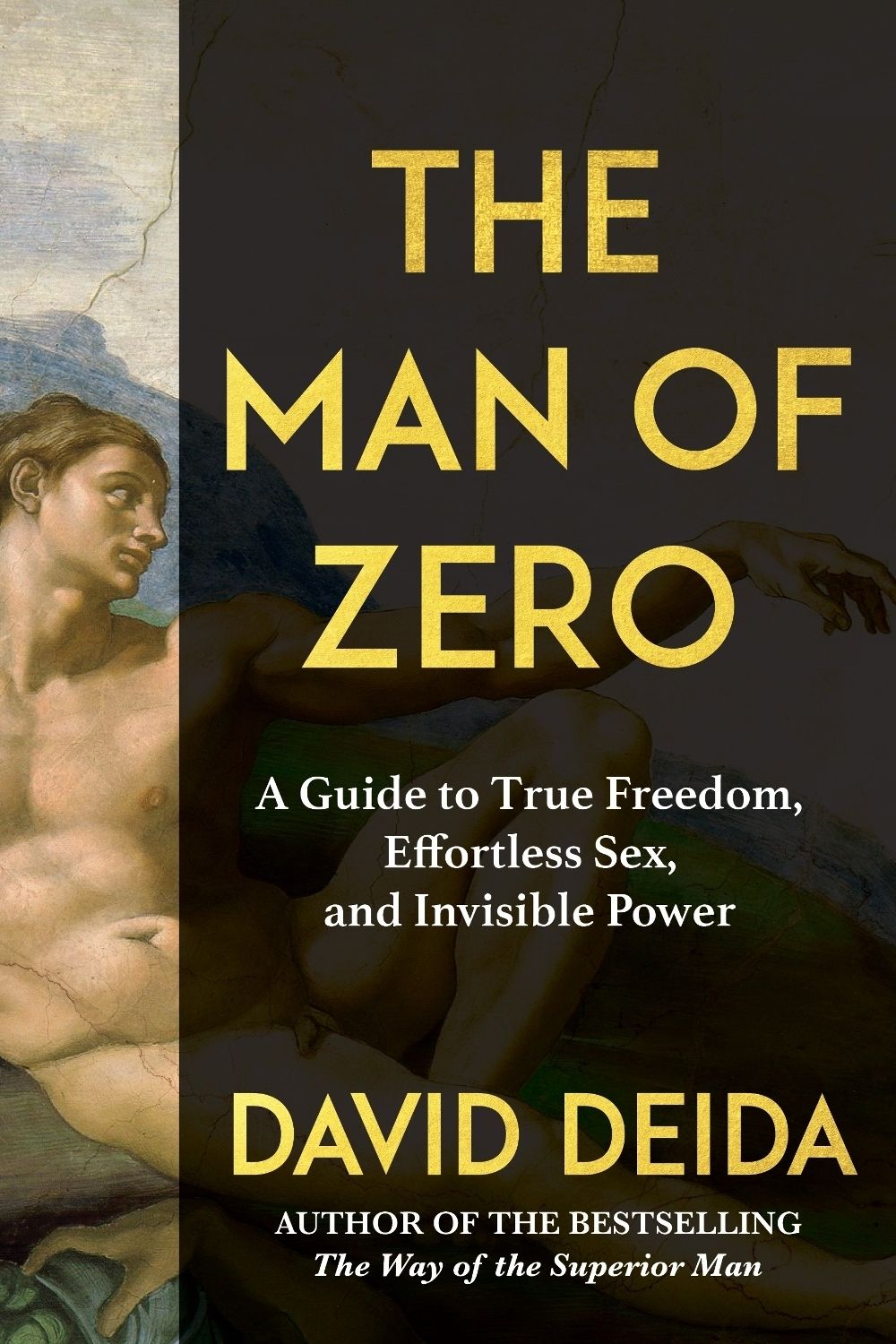 The Man of Zero by David Deida - ISBN: 9781649634696