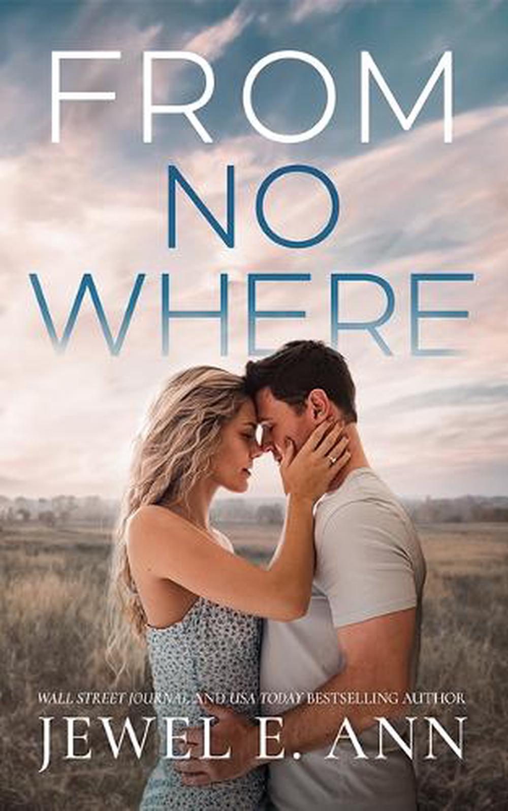 From Nowhere by Jewel E. Ann - ISBN: 9781662523663