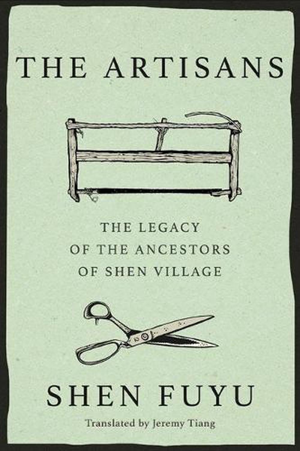 The Artisans by Shen Fuyu - ISBN: 9781662600753