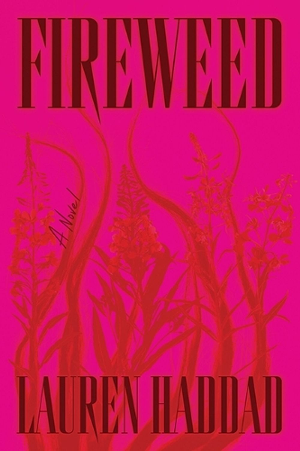 Fireweed by Lauren Haddad - ISBN: 9781662602900