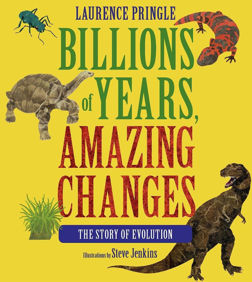 Billions of Years, Amazing Changes by Laurence Pringle - ISBN: 9781662620089