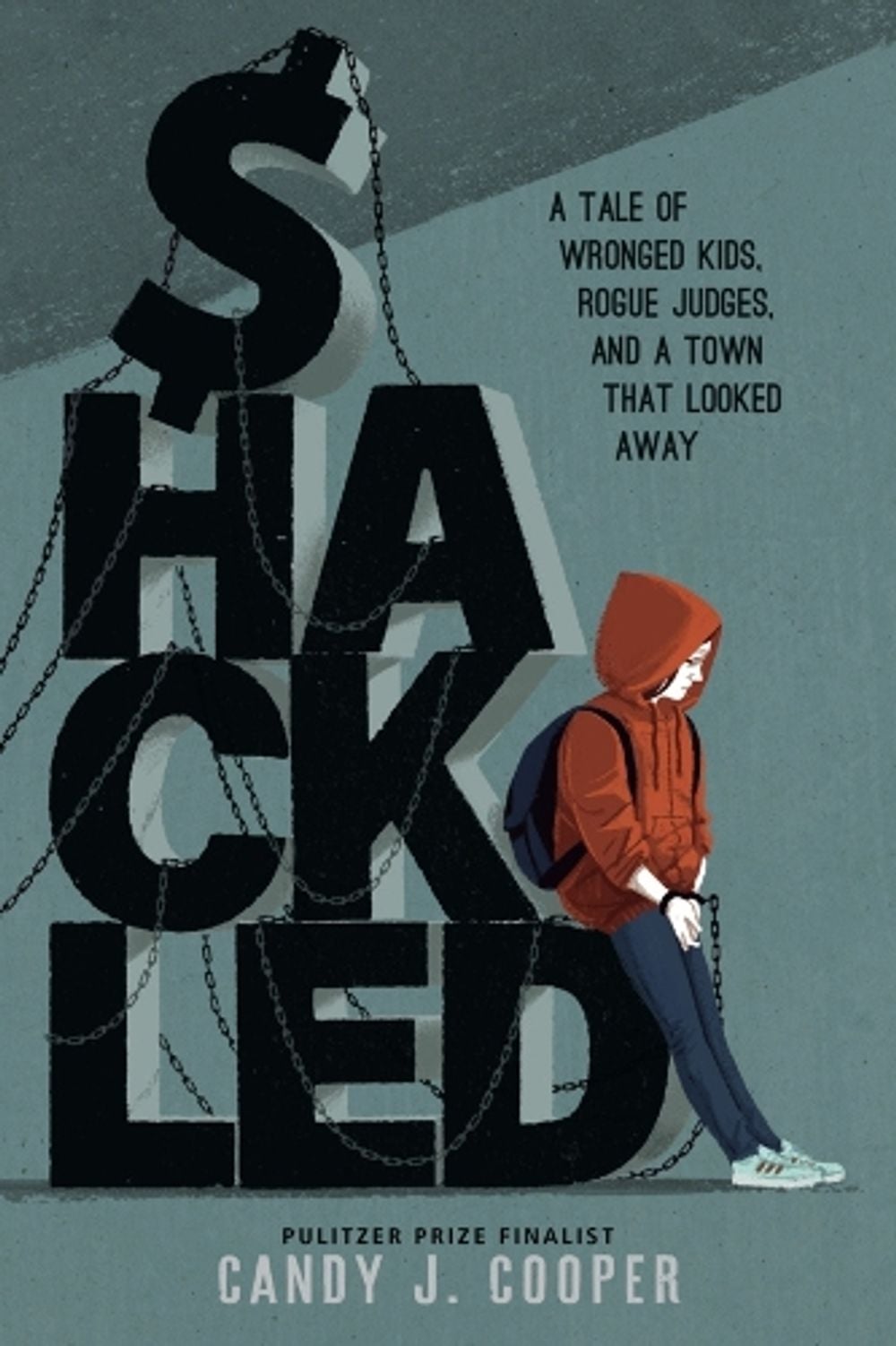 Shackled by Candy J. Cooper - ISBN: 9781662620133