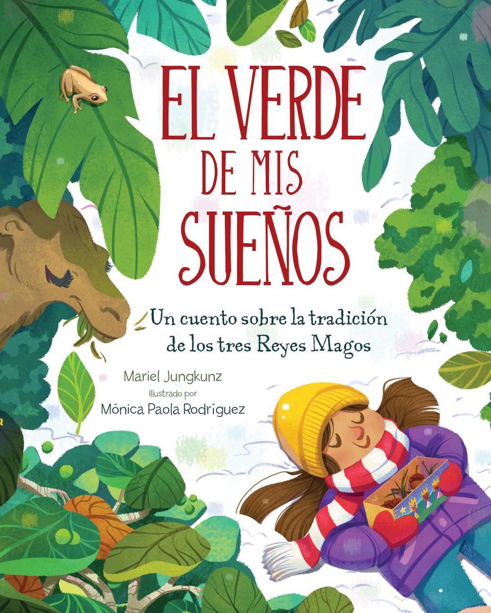 El Verde De Mis Sueños (Dreams of Green) by Mariel Jungkunz - ISBN: 9781662620393