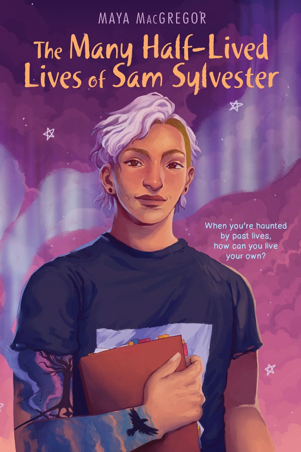 The Many Half-Lived Lives of Sam Sylvester by Maya Macgregor - ISBN: 9781662620423