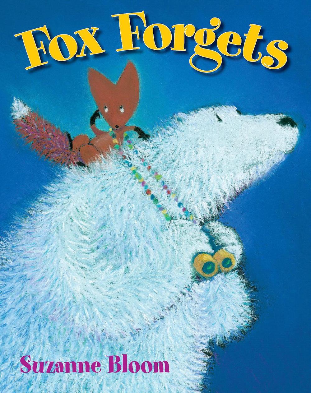 Fox Forgets by Suzanne Bloom - ISBN: 9781662620461