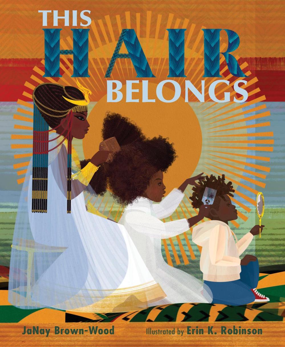 This Hair Belongs by JaNay Brown-Wood - ISBN: 9781662620867