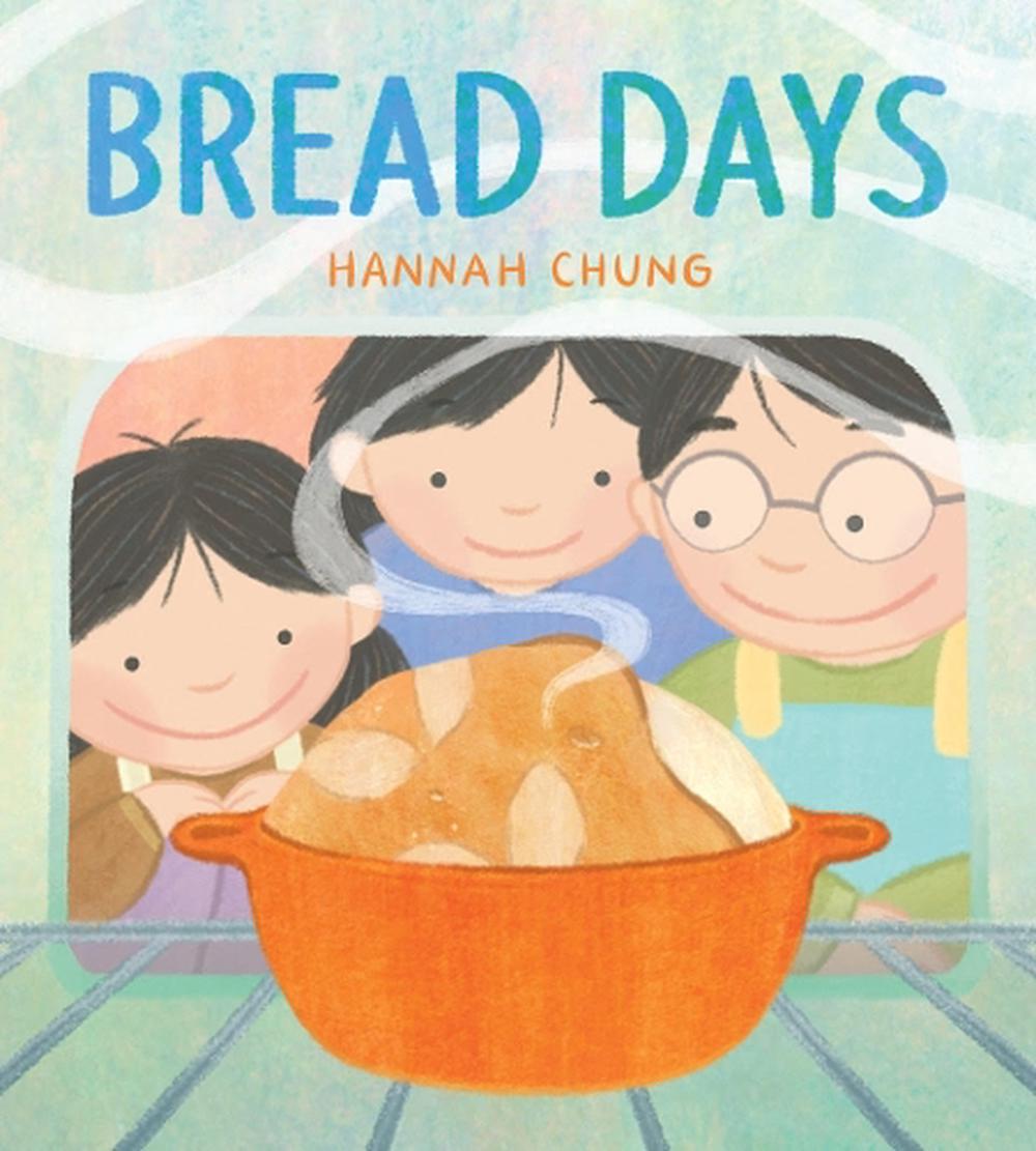 Bread Days by Hannah Chung - ISBN: 9781662621017
