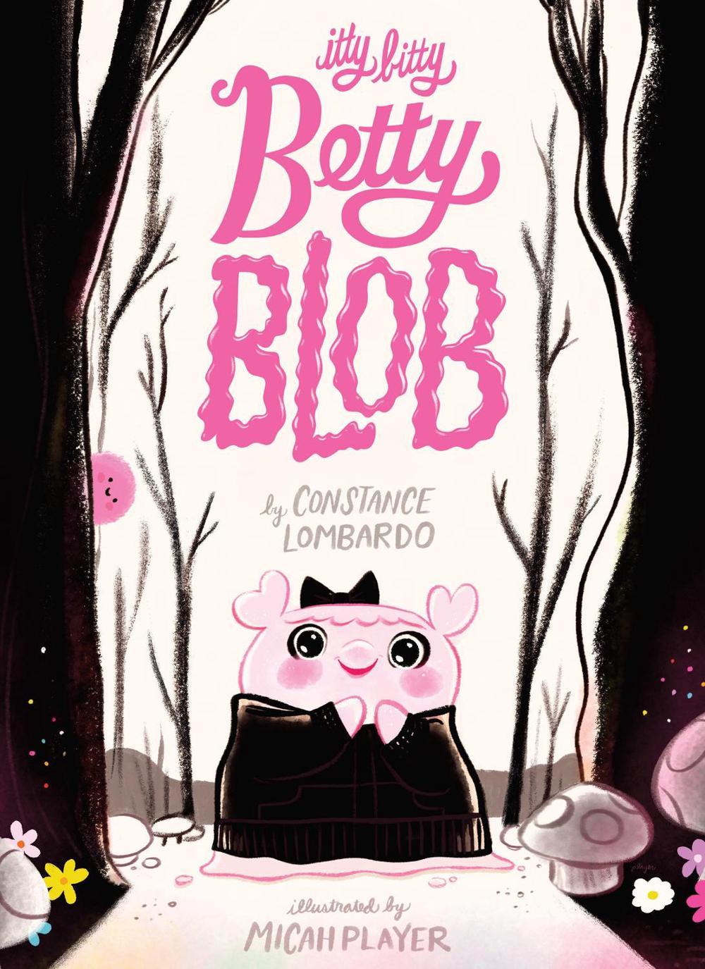 Itty Bitty Betty Blob by Constance Lombardo - ISBN: 9781662640148