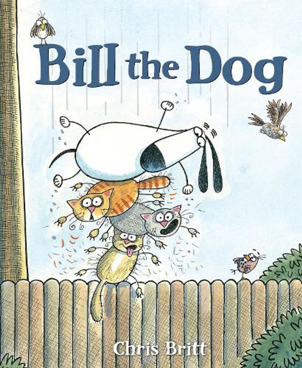 Bill the Dog by Chris Britt - ISBN: 9781662640674