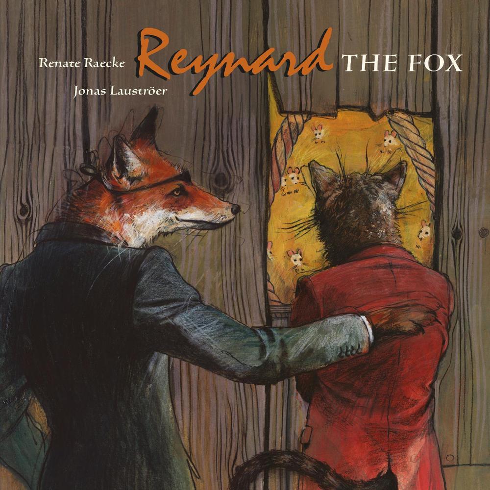 Reynard The Fox by Renate Raecke - ISBN: 9781662650062