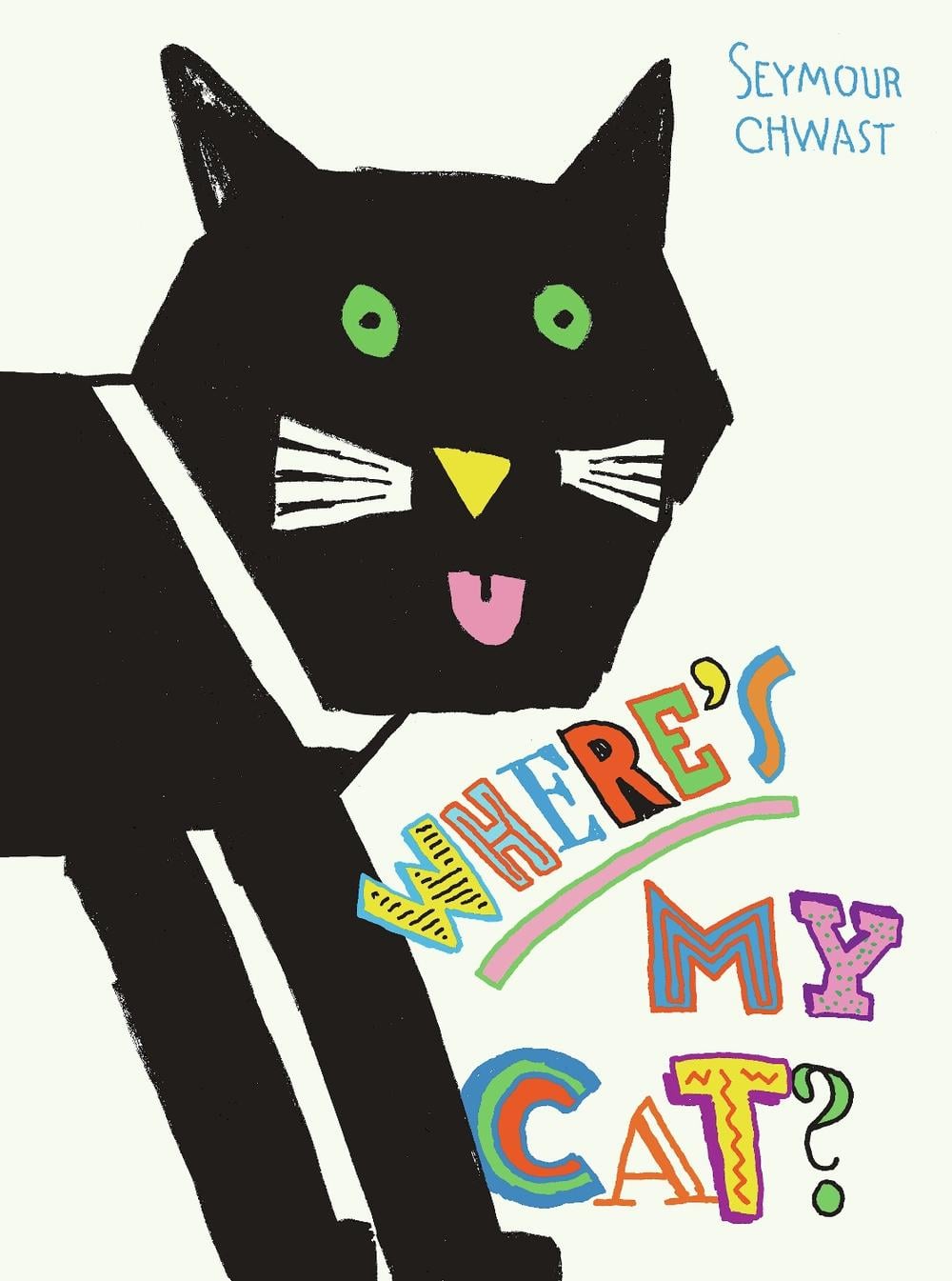 Where's My Cat? by Seymour Chwast - ISBN: 9781662650697