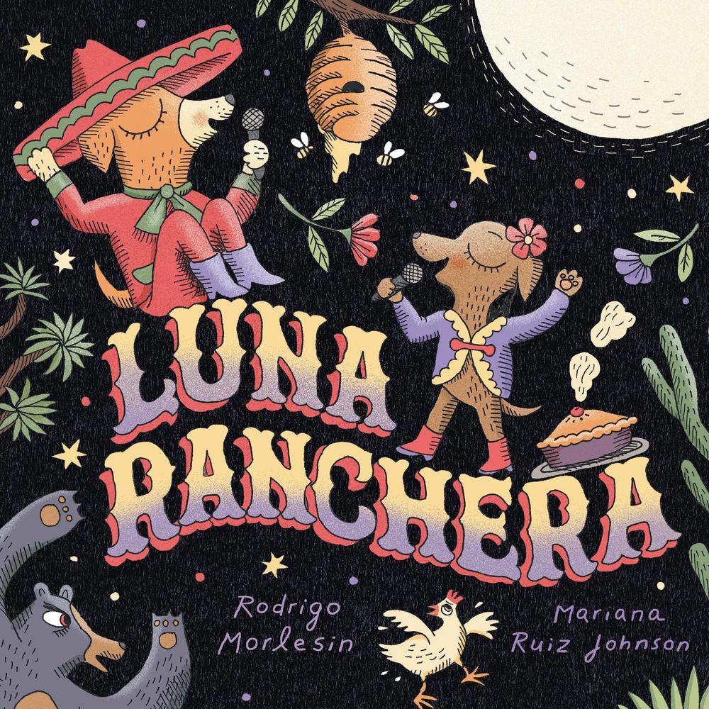 Luna Ranchera by Rodrigo Morlesin - ISBN: 9781662651106