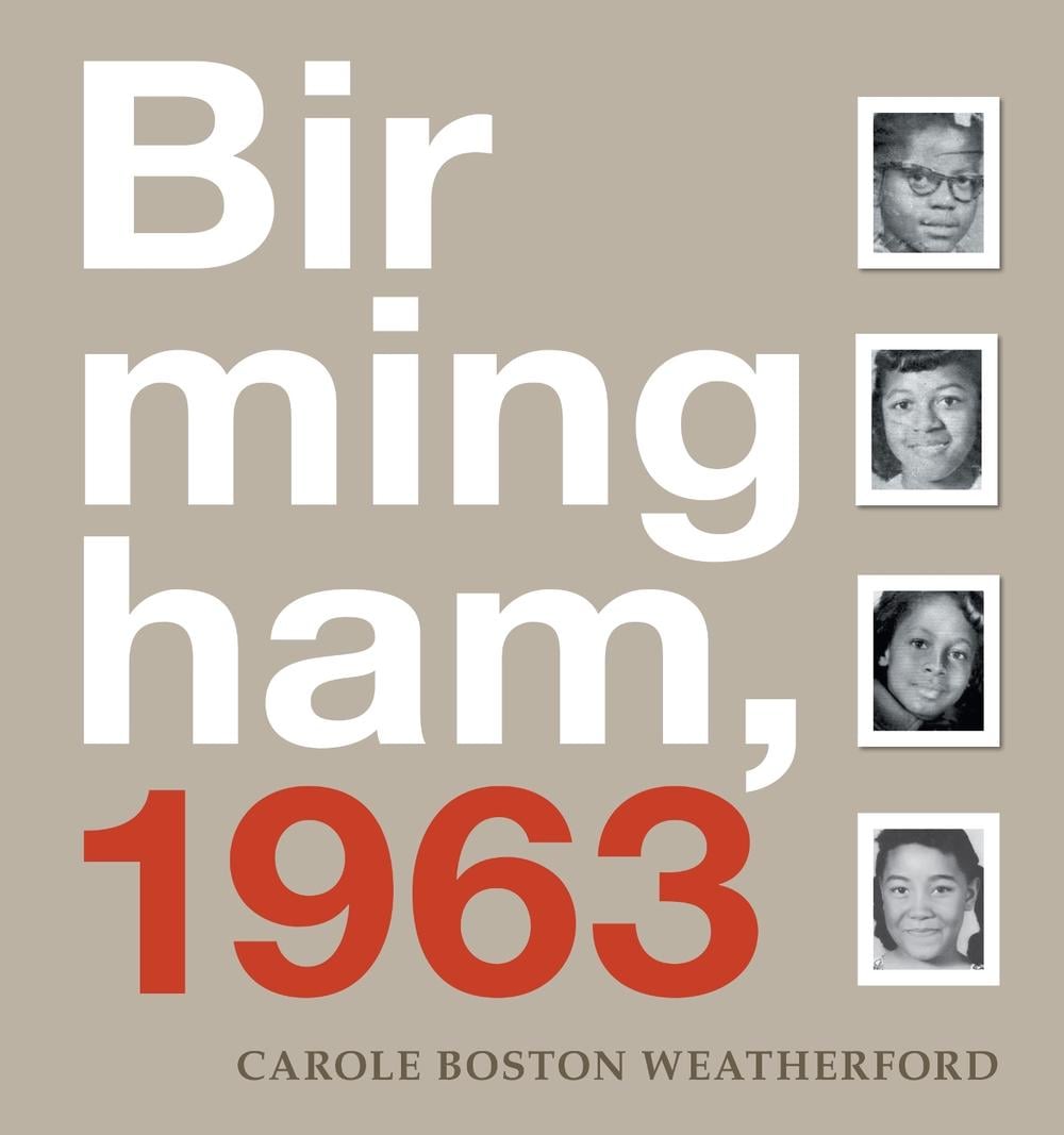 Birmingham, 1963 by Carole Boston Weatherford - ISBN: 9781662660030