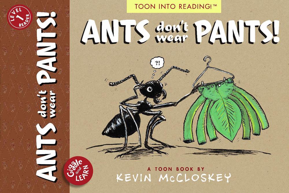 Ants Don't Wear Pants! by Kevin Mccloskey - ISBN: 9781662665004