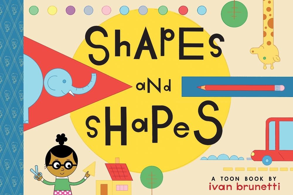 Shapes and Shapes by Ivan Brunetti - ISBN: 9781662665172
