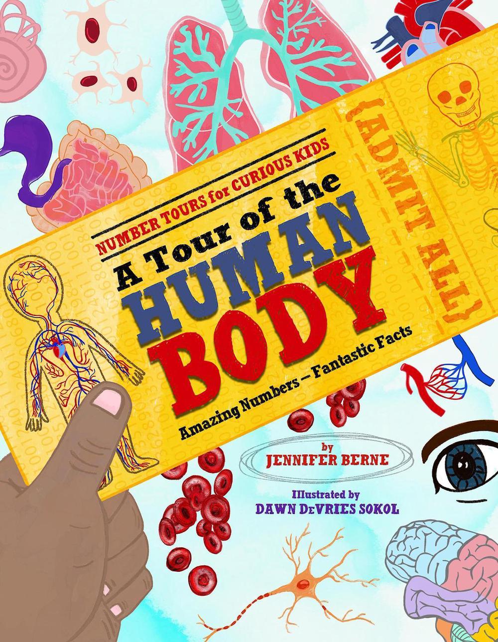 Tour of the Human Body, A by Jennifer Berne - ISBN: 9781662670152