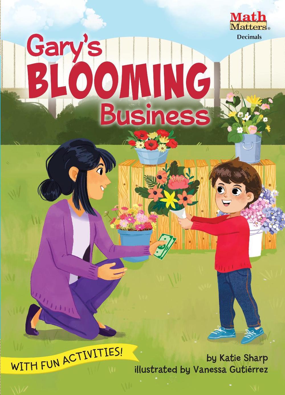 Gary's Blooming Business by Katie Sharp - ISBN: 9781662670350