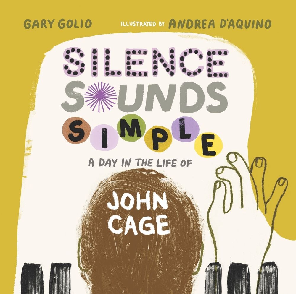 Silence Sounds Simple by Gary Golio - ISBN: 9781662680809