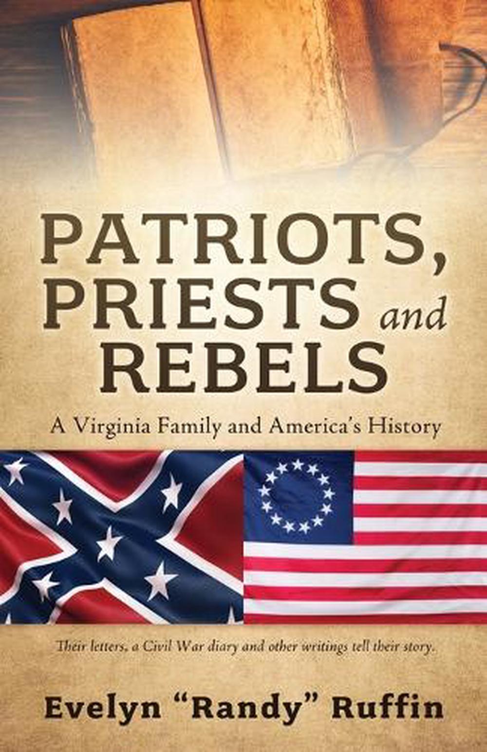 Patriots, Priests and Rebels, 9781662885310