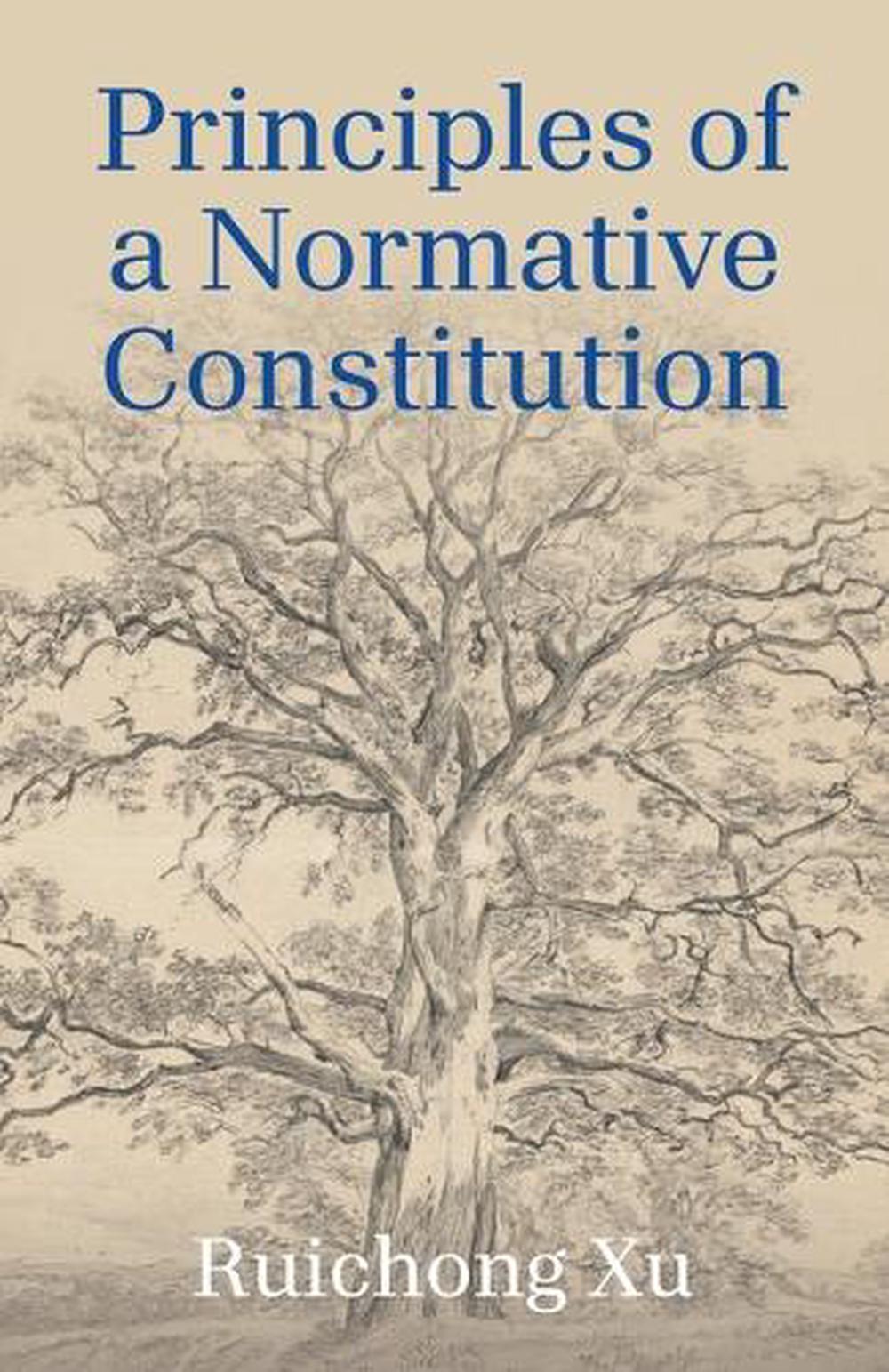 Principles of a Normative Constitution, 9781663271044