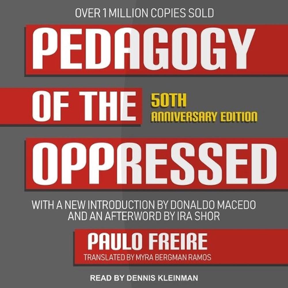 Pedagogy of the Oppressed Lib/E by Paulo Freire, Compact Disc