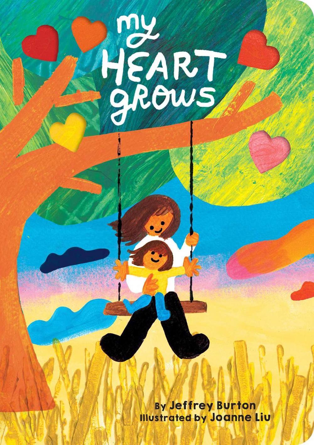 My Heart Grows by Jeffrey Burton - ISBN: 9781665900119