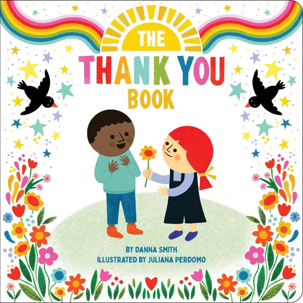 The Thank You Book by Danna Smith - ISBN: 9781665902922