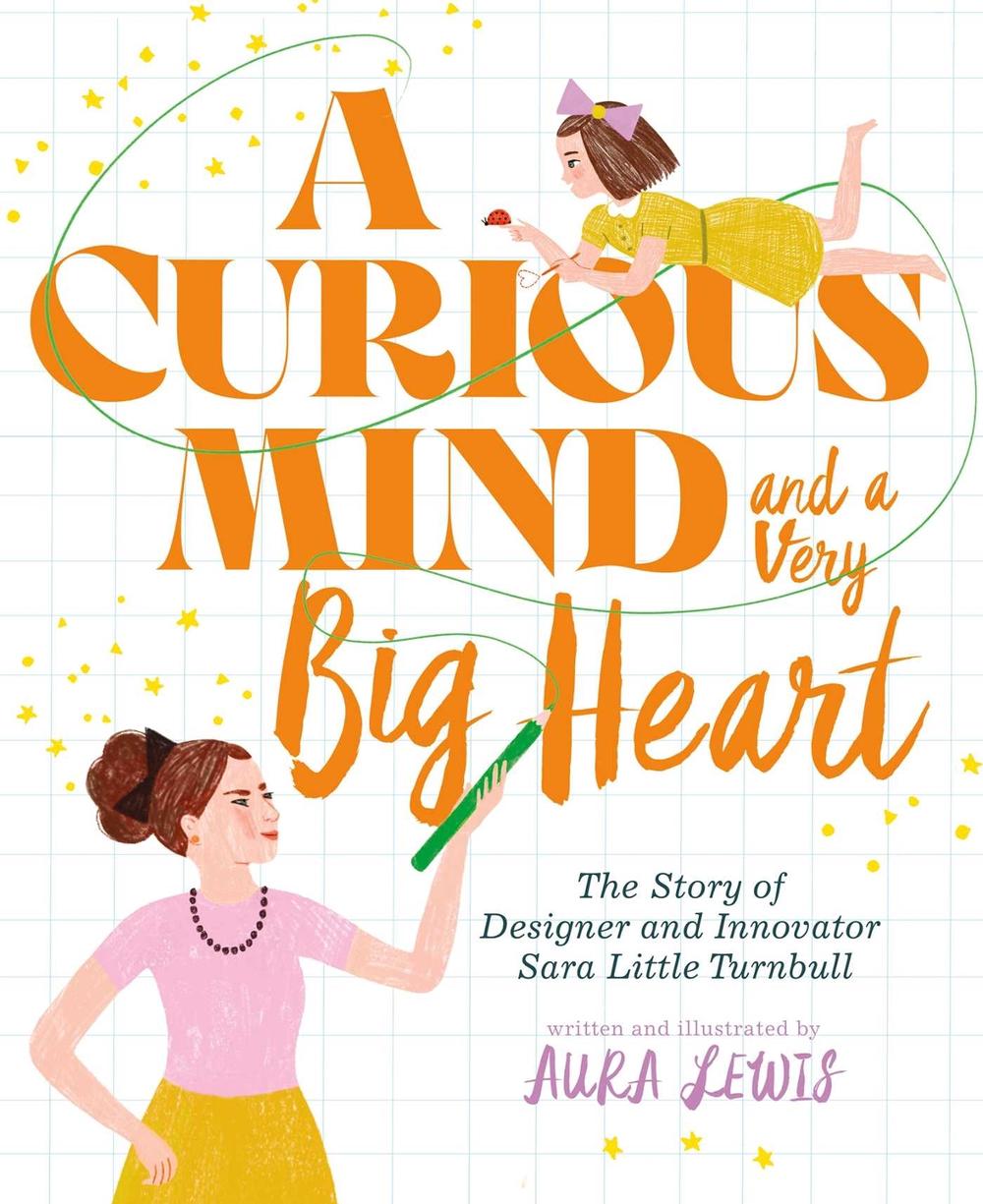 A Curious Mind and a Very Big Heart by Aura Lewis - ISBN: 9781665904452