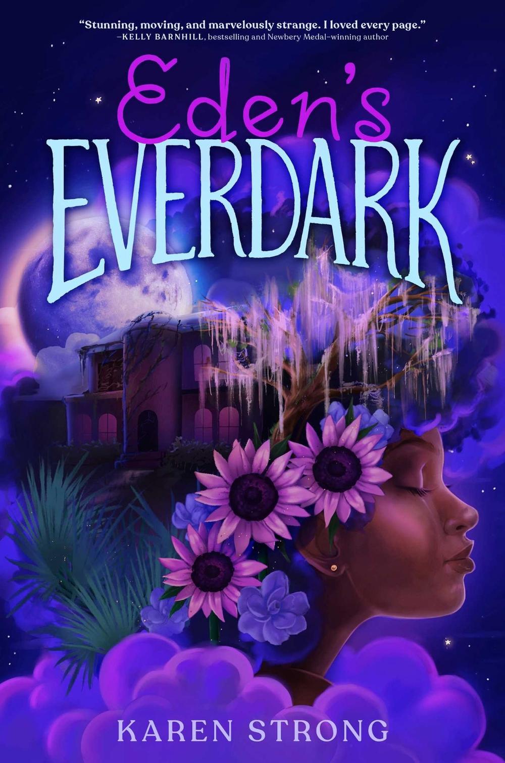 Eden's Everdark by Karen Strong - ISBN: 9781665904476
