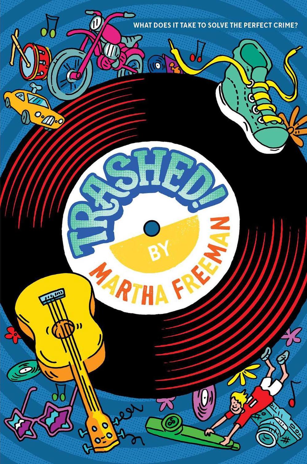 Trashed! by Martha Freeman - ISBN: 9781665905350