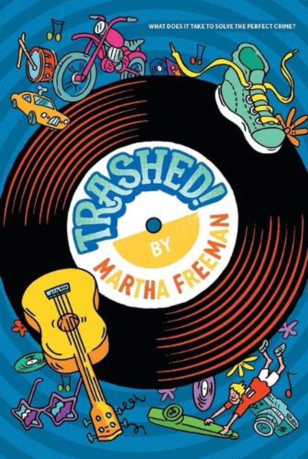 Trashed! by Martha Freeman - ISBN: 9781665905367